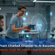 From Chatbot Disaster to Al Success - Lessons from Microsoft's Agent Technology.